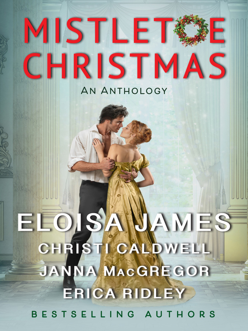 Title details for Mistletoe Christmas by Eloisa James - Wait list